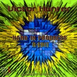 cover: Victor Hunter - Hard In Progress R Edit