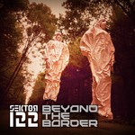 cover: Sektor 122 - Beyond The Border