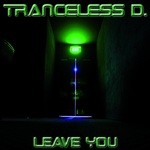 cover: Tranceless D - Leave You