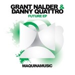 cover: Nalder, Grant|Danny Quattro - Future EP