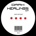 cover: Andy Notalez - Dark Healing EP