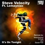 cover: Lemayniac|Velocity, Steve - It's On Tonight