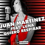 cover: Luna|Martinez, Juan - Quiero Respirar