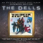 cover: The Dells - They Said It Couldn't Be Done, But We Did It!