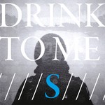 cover: Drink To Me - S