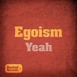 cover: Egoism - Yeah