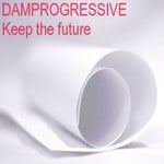 cover: Damprogressive - Keep The Future