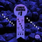 cover: Congo Tardis #1 - Number One Remixes