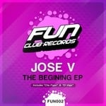 cover: Jose V - The Beginning EP