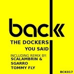 cover: Dockers, The|Enrico Trevis|Marco Destro - You Said Ep