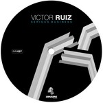 cover: Victor Ruiz - Serious Business