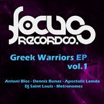 cover: Apostolis Lamda|Bios, Antoni|Dennis Bunas|Dj Saint Louis|Metronomes - Greek Warriors EP