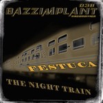 cover: Festuca - The Night Train