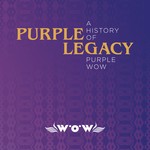 cover: Various - Purple Legacy: A History Of Purple Wow