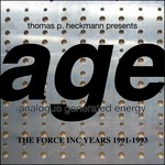 cover: Thomas P Heckmann - Age (The Force Inc Years 1991-1993)