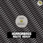 cover: Horrorbass - Route Heavy