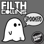 cover: Filth Collins - Spooked