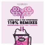 cover: The Vipertones|Vane, Laura - 110% Remixes (Electric Disco)