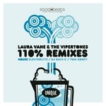 cover: Vane, Laura|The Vipertones - 110% Remixes (House)