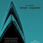 cover: Adrian Izquierdo - Love Me EP