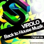 cover: Virolo - Back To House Muzik