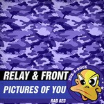 cover: Relay & Front - Pictures Of You