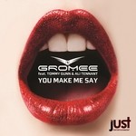 cover: Ali Tennant|Gromee|Tommy Gunn - You Make Me Say [Ohh La La La]