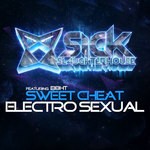 cover: Ei8ht|Sweet Cheat - Electro Sexual