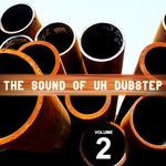 cover: Various - The Sound Of UK Dubstep: Volume 2