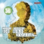 cover: Onur Ozman - He Was Young EP