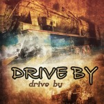 cover: Drive By - Drive By