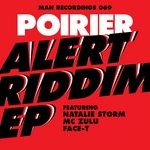 cover: Poirier - Alert Riddim - EP