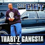 cover: Mc Eiht - Tha8tz Gangsta