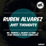 cover: Ruben Alvarez - Just Thoughts