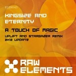 cover: Kingsize & Eternity - A Touch Of Magic