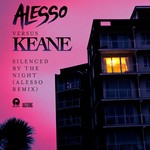 cover: Keane - Silenced By The Night (Alesso Remix)