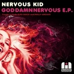 cover: Nervous Kid - God Damn Nervous EP