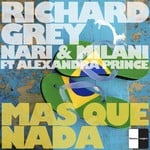 cover: Alexandra Prince|Richard Grey & Nari & Milani - Mas Que Nada