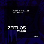 cover: Marco Gonzalez - Last Night