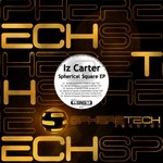 cover: Iz Carter - Spherical Square EP