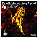 cover: Kissey Asplund|Sanchez, Pablo - Space Key