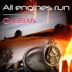 cover: Cassian - All Engines Run