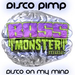 cover: Disco Pimp - Disco On My Mind