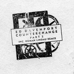 cover: Ed Davenport - Counterchange 02 EP