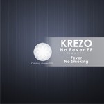 cover: Krezo - No Fever EP