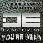 cover: Divine Elements - You're Dead