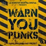 cover: Darklord Dubload Project - Warn You Punks EP