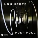 cover: Push Pull - Low Hertz