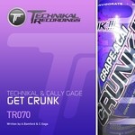 cover: Cally Gage|Technikal - Get Crunk