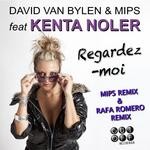 cover: David Van Bylen|Kenta Noler|Mips - Regardez Moi